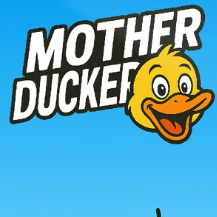 Mother Ducker