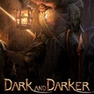 Dark and Darker